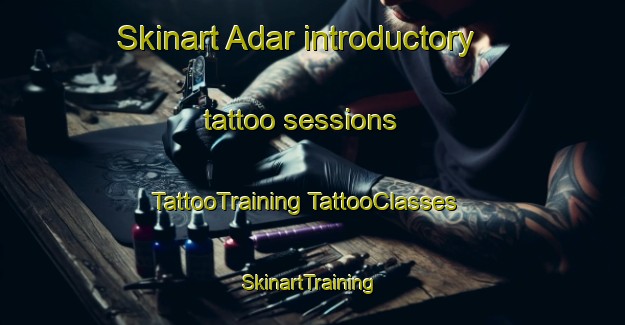 Skinart Adar introductory tattoo sessions | #TattooTraining #TattooClasses #SkinartTraining-Indonesia