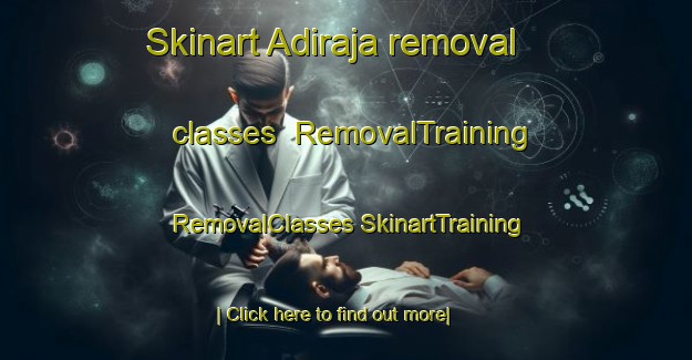 Skinart Adiraja removal classes | #RemovalTraining #RemovalClasses #SkinartTraining-Indonesia