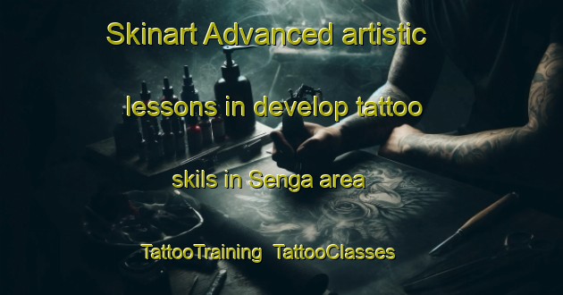 Skinart Advanced artistic lessons in develop tattoo skils in Senga area | TattooTraining | TattooClasses | SkinartTraining-Indonesia