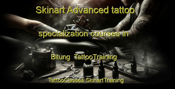 Skinart Advanced tattoo specialization courses in Bitung | #TattooTraining #TattooClasses #SkinartTraining-Indonesia