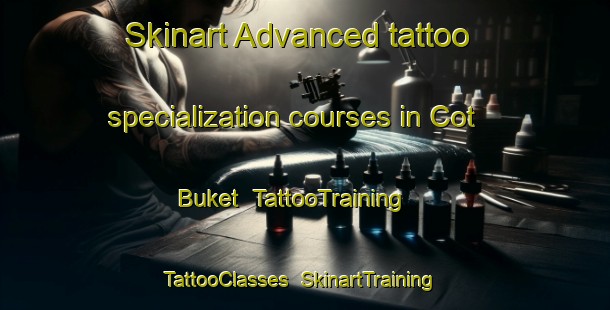Skinart Advanced tattoo specialization courses in Cot Buket | TattooTraining | TattooClasses | SkinartTraining-Indonesia