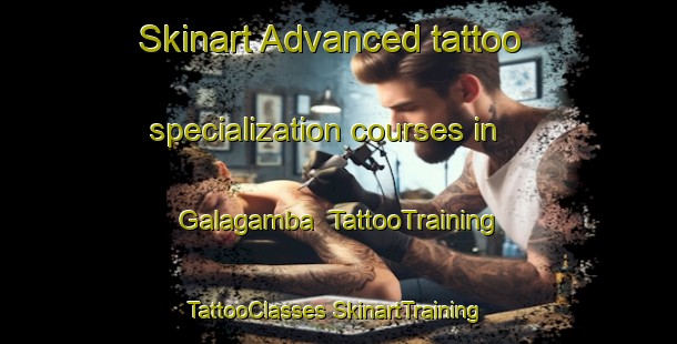 Skinart Advanced tattoo specialization courses in Galagamba | #TattooTraining #TattooClasses #SkinartTraining-Indonesia