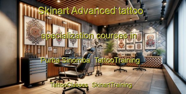 Skinart Advanced tattoo specialization courses in Purba Sinomba | TattooTraining | TattooClasses | SkinartTraining-Indonesia