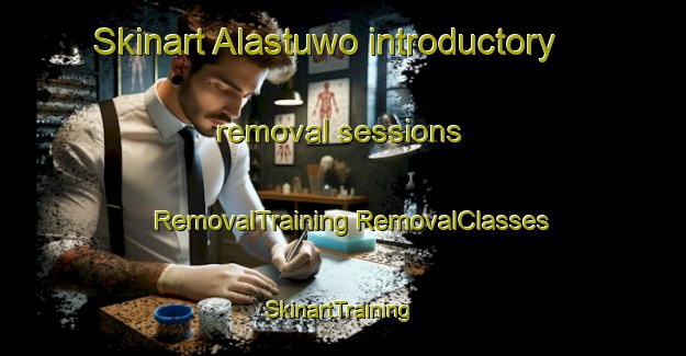 Skinart Alastuwo introductory removal sessions | #RemovalTraining #RemovalClasses #SkinartTraining-Indonesia