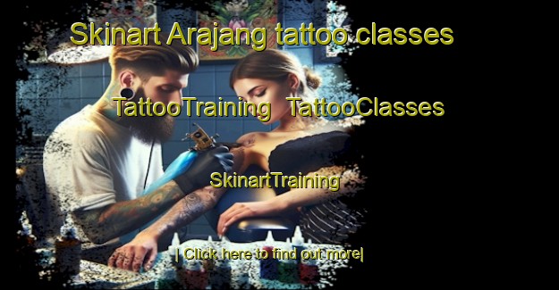 Skinart Arajang tattoo classes | TattooTraining | TattooClasses | SkinartTraining-Indonesia