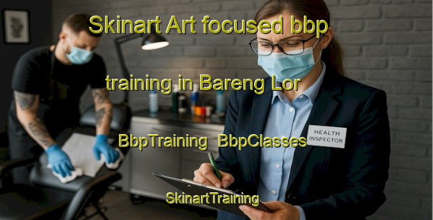 Skinart Art-focused bbp training in Bareng Lor | BbpTraining | BbpClasses | SkinartTraining-Indonesia