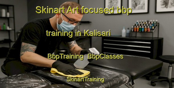 Skinart Art-focused bbp training in Kalisari | BbpTraining | BbpClasses | SkinartTraining-Indonesia