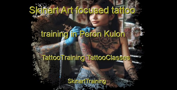 Skinart Art-focused tattoo training in Peron Kulon | #TattooTraining #TattooClasses #SkinartTraining-Indonesia