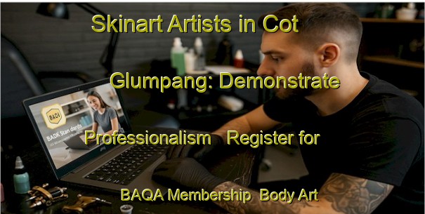 Skinart Artists in Cot Glumpang: Demonstrate Professionalism - Register for BAQA Membership | Body Art Qualification Authority | BAQA-Indonesia