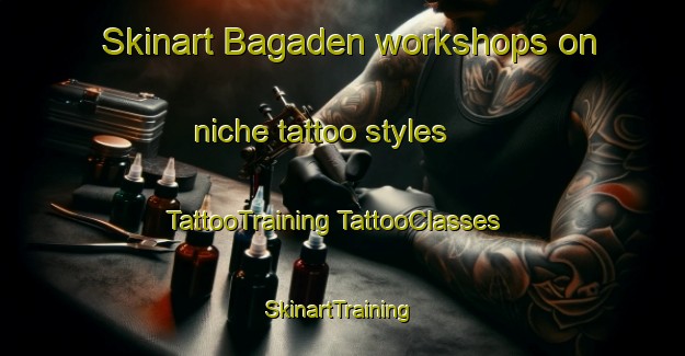 Skinart Bagaden workshops on niche tattoo styles | #TattooTraining #TattooClasses #SkinartTraining-Indonesia