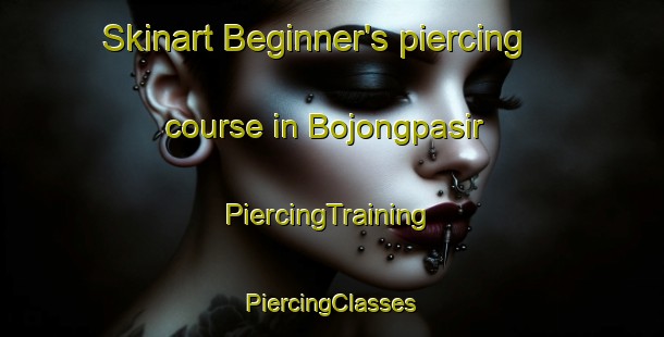 Skinart Beginner's piercing course in Bojongpasir | #PiercingTraining #PiercingClasses #SkinartTraining-Indonesia