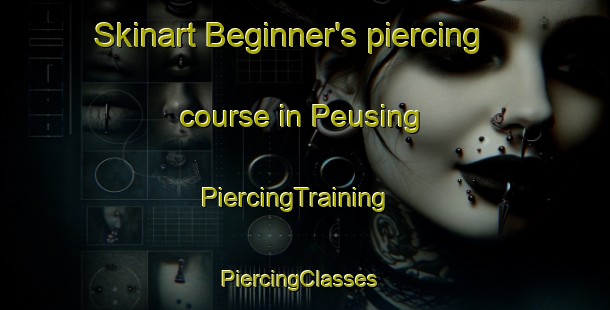 Skinart Beginner's piercing course in Peusing | PiercingTraining | PiercingClasses | SkinartTraining-Indonesia