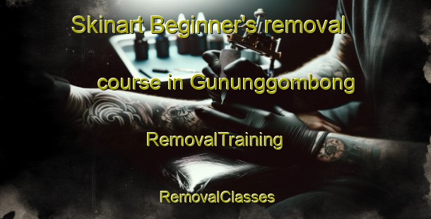 Skinart Beginner's removal course in Gununggombong | RemovalTraining | RemovalClasses | SkinartTraining-Indonesia