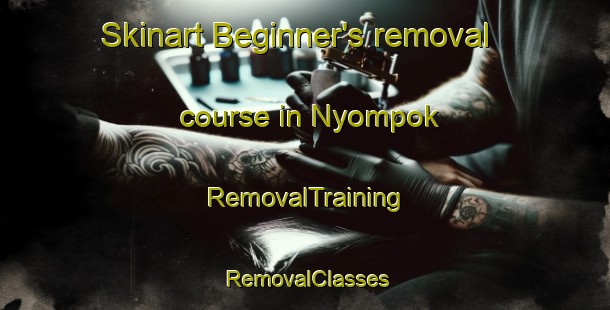 Skinart Beginner's removal course in Nyompok | RemovalTraining | RemovalClasses | SkinartTraining-Indonesia