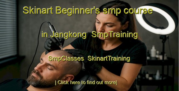 Skinart Beginner's smp course in Jangkong | SmpTraining | SmpClasses | SkinartTraining-Indonesia