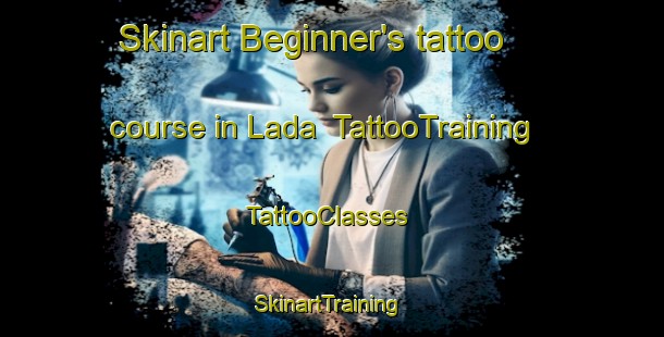 Skinart Beginner's tattoo course in Lada | TattooTraining | TattooClasses | SkinartTraining-Indonesia