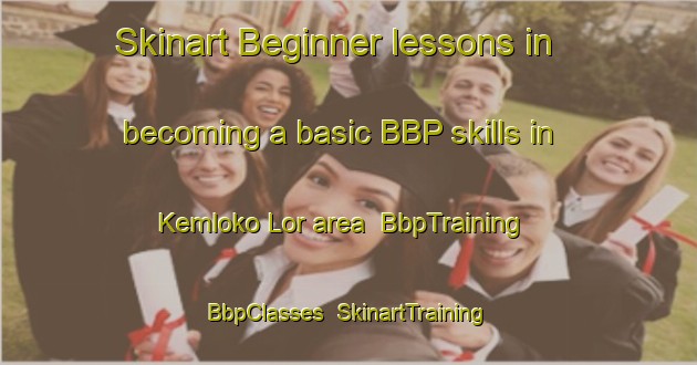 Skinart Beginner lessons in becoming a basic BBP skills in Kemloko Lor area | BbpTraining | BbpClasses | SkinartTraining-Indonesia