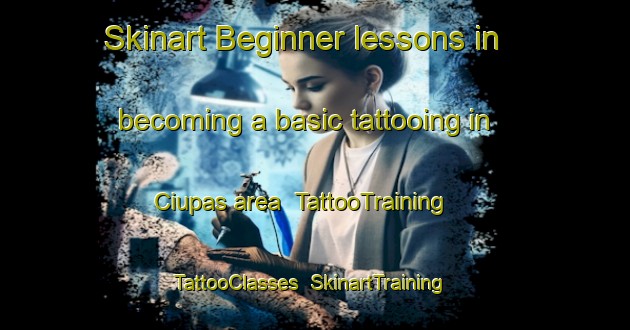 Skinart Beginner lessons in becoming a basic tattooing in Ciupas area | TattooTraining | TattooClasses | SkinartTraining-Indonesia