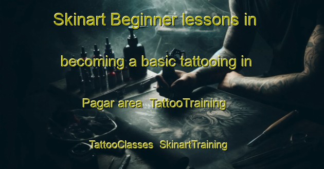 Skinart Beginner lessons in becoming a basic tattooing in Pagar area | TattooTraining | TattooClasses | SkinartTraining-Indonesia