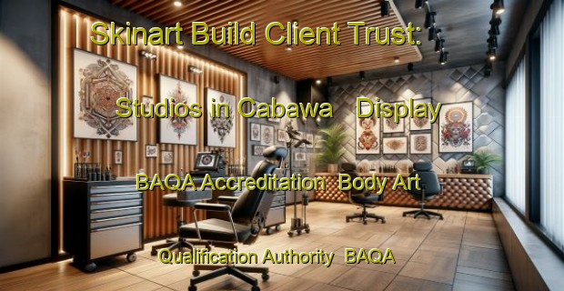 Skinart Build Client Trust: Studios in Cabawa - Display BAQA Accreditation | Body Art Qualification Authority | BAQA-Indonesia