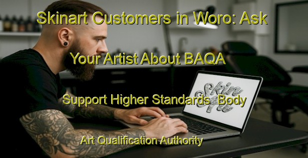 Skinart Customers in Woro: Ask Your Artist About BAQA - Support Higher Standards | Body Art Qualification Authority | BAQA-Indonesia