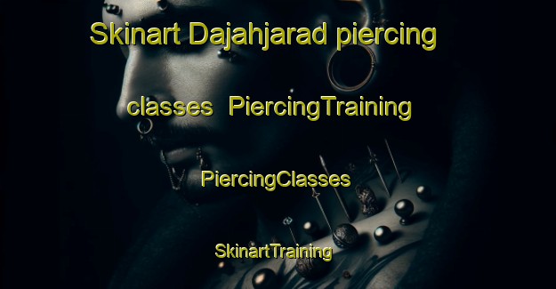 Skinart Dajahjarad piercing classes | #PiercingTraining #PiercingClasses #SkinartTraining-Indonesia