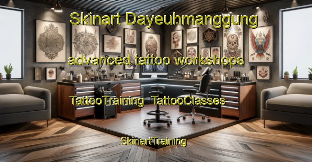 Skinart Dayeuhmanggung advanced tattoo workshops | TattooTraining | TattooClasses | SkinartTraining-Indonesia