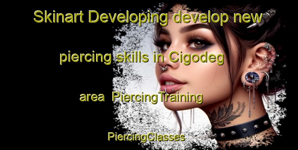 Skinart Developing develop new piercing skills in Cigodeg area | PiercingTraining | PiercingClasses | SkinartTraining-Indonesia