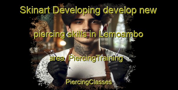 Skinart Developing develop new piercing skills in Lemoambo area | #PiercingTraining #PiercingClasses #SkinartTraining-Indonesia