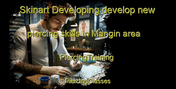 Skinart Developing develop new piercing skills in Mangin area | #PiercingTraining #PiercingClasses #SkinartTraining-Indonesia