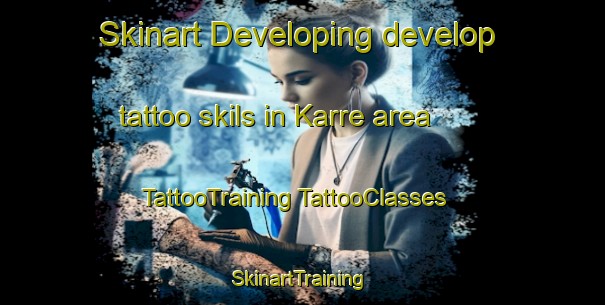 Skinart Developing develop tattoo skils in Karre area | #TattooTraining #TattooClasses #SkinartTraining-Indonesia