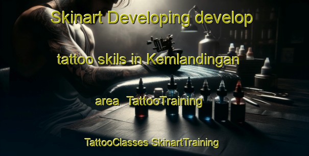 Skinart Developing develop tattoo skils in Kemlandingan area | #TattooTraining #TattooClasses #SkinartTraining-Indonesia