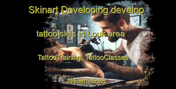 Skinart Developing develop tattoo skils in Louk area | TattooTraining | TattooClasses | SkinartTraining-Indonesia