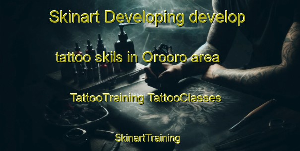 Skinart Developing develop tattoo skils in Orooro area | #TattooTraining #TattooClasses #SkinartTraining-Indonesia