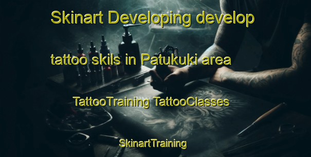 Skinart Developing develop tattoo skils in Patukuki area | #TattooTraining #TattooClasses #SkinartTraining-Indonesia