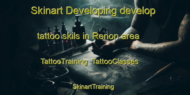 Skinart Developing develop tattoo skils in Renon area | TattooTraining | TattooClasses | SkinartTraining-Indonesia