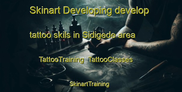 Skinart Developing develop tattoo skils in Sidigede area | TattooTraining | TattooClasses | SkinartTraining-Indonesia