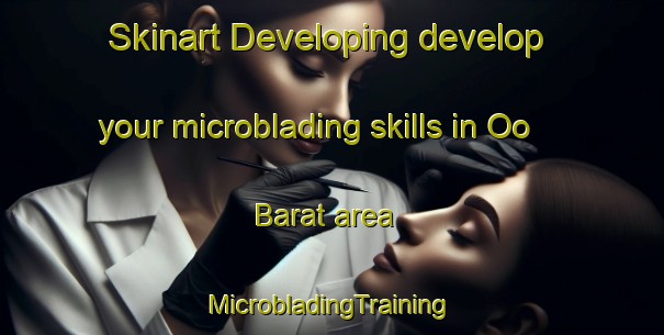 Skinart Developing develop your microblading skills in Oo Barat area | #MicrobladingTraining #MicrobladingClasses #SkinartTraining-Indonesia