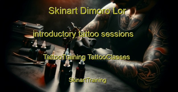 Skinart Dimoro Lor introductory tattoo sessions | #TattooTraining #TattooClasses #SkinartTraining-Indonesia