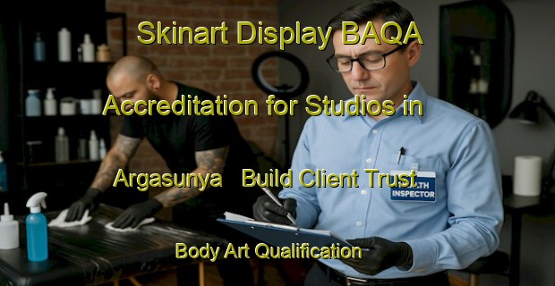 Skinart Display BAQA Accreditation for Studios in Argasunya - Build Client Trust | Body Art Qualification Authority | BAQA-Indonesia