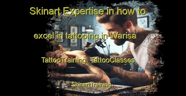 Skinart Expertise in how to excel in tattooing in Warisa | TattooTraining | TattooClasses | SkinartTraining-Indonesia