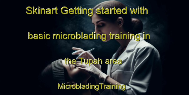 Skinart Getting started with basic microblading training in the Tupah area | MicrobladingTraining | MicrobladingClasses | SkinartTraining-Indonesia