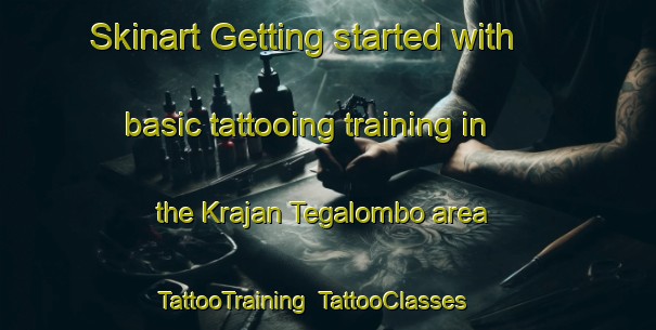 Skinart Getting started with basic tattooing training in the Krajan Tegalombo area | TattooTraining | TattooClasses | SkinartTraining-Indonesia
