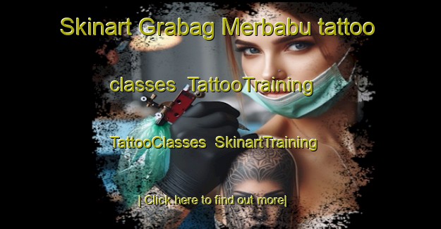 Skinart Grabag Merbabu tattoo classes | TattooTraining | TattooClasses | SkinartTraining-Indonesia