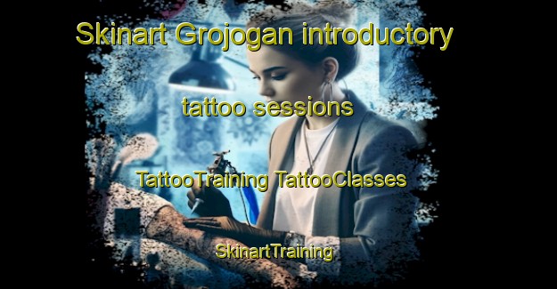 Skinart Grojogan introductory tattoo sessions | #TattooTraining #TattooClasses #SkinartTraining-Indonesia