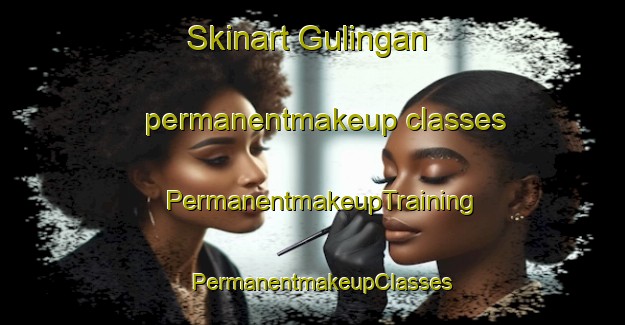 Skinart Gulingan permanentmakeup classes | PermanentmakeupTraining | PermanentmakeupClasses | SkinartTraining-Indonesia