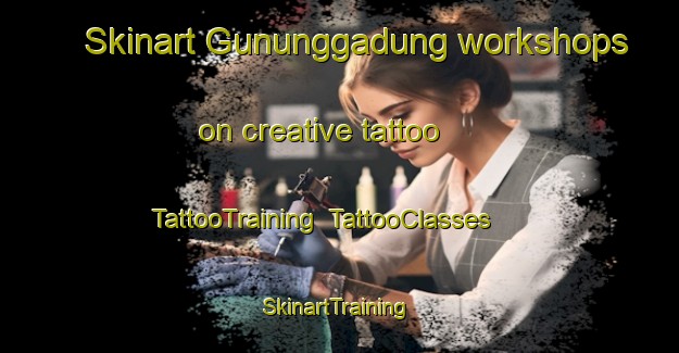 Skinart Gununggadung workshops on creative tattoo | TattooTraining | TattooClasses | SkinartTraining-Indonesia