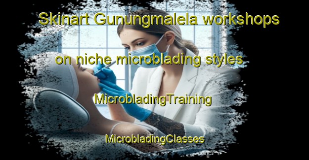 Skinart Gunungmalela workshops on niche microblading styles | #MicrobladingTraining #MicrobladingClasses #SkinartTraining-Indonesia