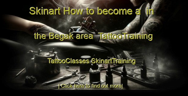 Skinart How to become a  in the Begak area | #TattooTraining #TattooClasses #SkinartTraining-Indonesia