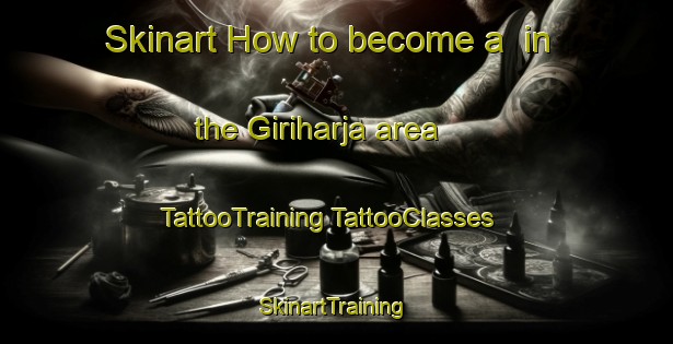 Skinart How to become a  in the Giriharja area | #TattooTraining #TattooClasses #SkinartTraining-Indonesia